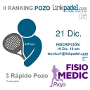 Buenos días.<br />Os informo que se va ha celebrar este torneo rápido en Lardero:<br />http://www.linkpadel.com/index.php/torneos/197-3pozo-fisiomedic-rioja-del-ii-ranking-pozo-linkpadelcom<br />Estáis todos invitados.<br />Gracias.<br />Saludos