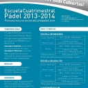 2º Cuatrimestre de la Escuela de Linkpadel.com<br />Iníciate, mejora, compite... <br />Apúntate ahora, disfruta y aprende.